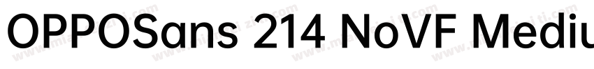 OPPOSans 214 NoVF Medium字体转换